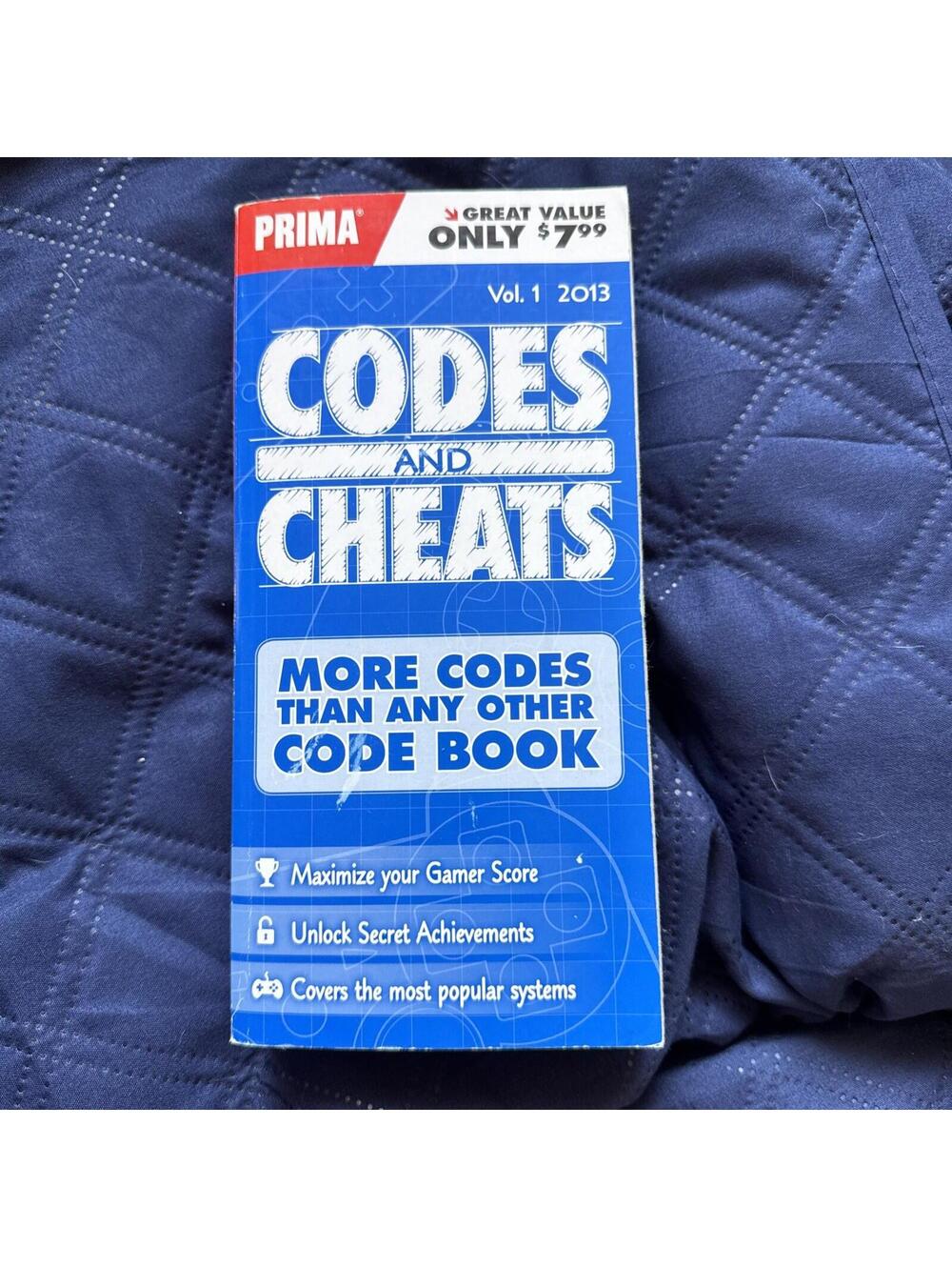 Codes and Cheats Vol. 1 2013 : Prima Game Guide by Prima Games Staff and Michael
